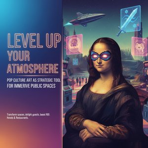 Level Up Your Atmosphere: Pop Culture Art as a Strategic Branding Tool for Immersive Public Spaces